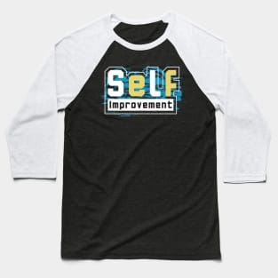 Self Improvement Baseball T-Shirt